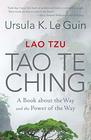 Lao Tzu Tao Te Ching A Book about the Way and the Power of the Way