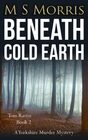 Beneath Cold Earth (DCI Tom Raven, Bk 2)