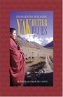Yak Butter Blues A Tibetan Trek of Faith