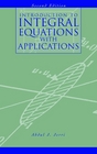 Introduction to Integral Equations with Applications
