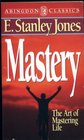 Mastery The Art of Mastering Life