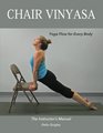 Chair Vinyasa Yoga Flow for Every Body