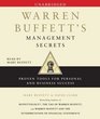 Warren Buffett's Management Secrets Proven Tools for Personal and Business Success