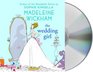 The Wedding Girl (Audio CD) (Unabridged)