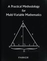 A Practical Methodology for MultiVariable Mathematics