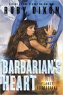 Barbarian's Heart: A SciFi Alien Romance (Ice Planet Barbarians) (Volume 10)
