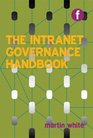 The Intranet Governance Handbook