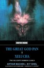 The Great God Pan  Xelucha