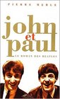 John et paul le roman des beatles