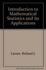 Introduction to Mathematical Statistics and Its Applications