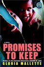 Promises to Keep  A Novel