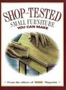 Shop-Tested Small Furniture You Can Make (Wood Book)