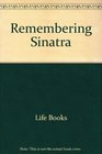 Remembering Sinatra