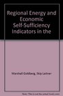 Regional Energy and Economic SelfSufficiency Indicators in the Southeastern United States
