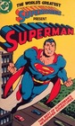 The World's Greatest Superheroes Present Superman