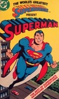 The World's Greatest Superheroes Present Superman