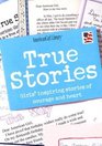 True Stories: Girls' Inspiring Stories of Courage and Heart
