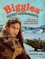 Biggles' Secret Assignments (Biggles Omnibus 2)
