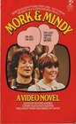 Mork and Mindy A Video Novel