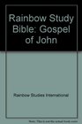 Rainbow Study Bible Gospel of John