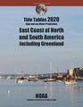 Tide Tables 2020 East Coast of North and South America Including Greenland