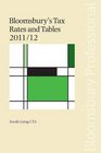 Bloomsbury's Tax Rates and Tables 2011/12 Budget Edition