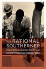 The Rational Southerner Black Mobilization Republican Growth and the Partisan Transformation of the American South
