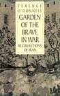 Garden of the Brave in War Recollections of Iran