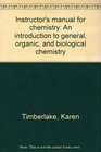 Instructor's manual for chemistry An introduction to general organic and biological chemistry