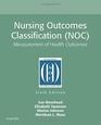 Nursing Outcomes Classification  Measurement of Health Outcomes