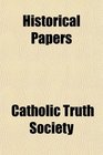 Historical Papers