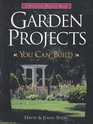 Garden Projects You Can Build
