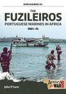 The Fuzileiros Portuguese Marines in Africa 19611974