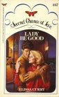 Lady Be Good (Second Chance at Love, No 247)