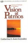 Vision at Patmos A Study of the Book of Revelation