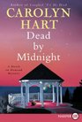 Dead by Midnight (Death on Demand, Bk 21) (Larger Print)