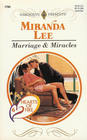 Marriage and Miracles (Hearts of Fire, Bk 6) (Harlequin Presents, No 1784)