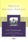 Lee's Lieutenants Volume 2  A Study in Command Cedar Mountain to Chancellorsville