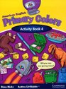 American English Primary Colors 4 Activity Book