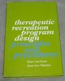 Therapeutic Recreation Design Principles and Procedures
