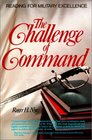 The Challenge of Command Reading for Military Excellence