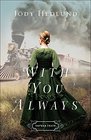 With You Always (Orphan Train, Bk 1)