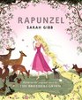 Rapunzel Based on the Original Story by the Brothers Grimm