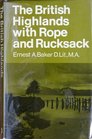 British Highlands with Rope and Rucksack