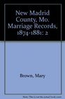 New Madrid County Mo Marriage Records 18741881