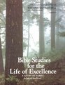 Bible Studies Life Excellence