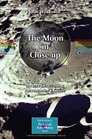 The Moon in Closeup A Next Generation Astronomer's Guide
