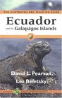Ecuador and the Galapagos Islands the Ecotravellers' Wildlife Guide