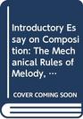 Introductory Essay on Composition The Mechanical Rules of Melody Sections 3 and 4