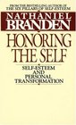 Honoring the Self SelfEsteem and Personal Tranformation